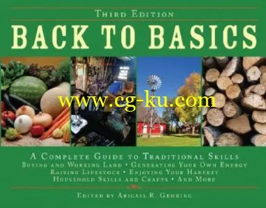 Back to Basics: A Complete Guide to Traditional Skills (3rd Edition)-P2P的图片1