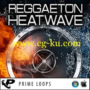 Prime Loops Reggaeton Heatwave (ACiD-WAV-AiFF-REX2)的图片1