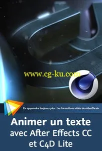 Animer un texte avec After Effects CC et C4D Lite Créer un titre 3D animé en utilisant CINEMA 4D Lite et After Effects CC的图片2