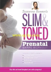 Suzanne Bowen’s Slim & Toned Prenatal Barre Workout (2012)的图片1