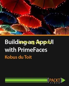 Packtpub – Building an App UI with PrimeFaces的图片1