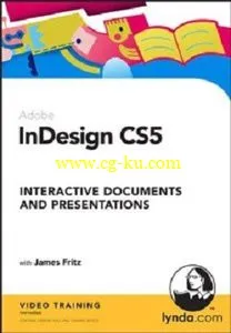 InDesign CS5: Interactive Documents and Presentations的图片1