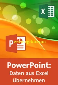 PowerPoint: Daten aus Excel übernehmen Gezielter und effizienter Datentransfer mit und ohne VBA的图片2