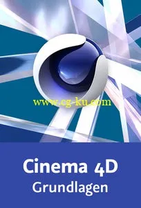 Cinema 4D – Grundlagen Ihr umfassender Einstieg – geeignet ab Version 16的图片2