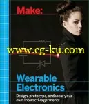 Ebooks – Make: Wearable Electronics: Design, prototype, and wear your own interactive garments (Epub)的图片1