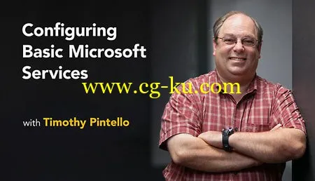 Lynda – Configuring Basic Microsoft Services的图片1