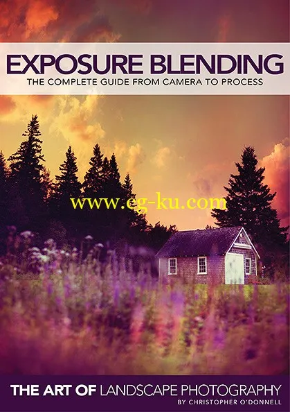 Christopher O’Donnell – Exposure Blending Course的图片1