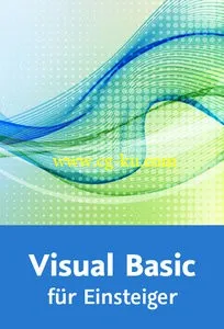 Visual Basic für Einsteiger Programmieren lernen in .NET und Visual Studio 2013的图片2