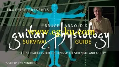 Truefire – Bruce Arnold’s Guitar Physiology Survival Guide (2011)的图片1