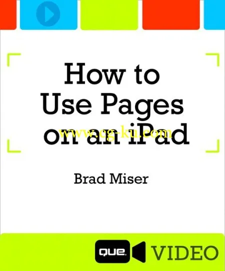 Que Video – How to Use Pages on an iPad的图片2