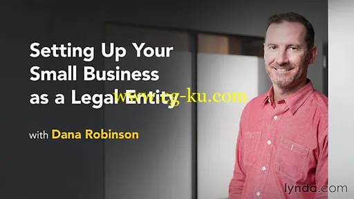 Lynda – Setting Up Your Small Business as a Legal Entity的图片2