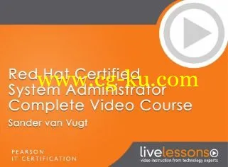 Red Hat Certified System Administrator (RHCSA) Complete Video Course: Red Hat Enterprise Linux 7的图片1