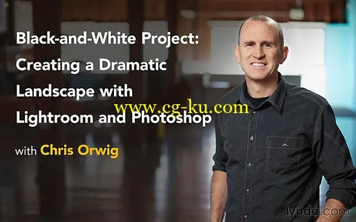 Lynda – Black-and-White Project: Creating a Dramatic Landscape with Lightroom and Photoshop (w/Project Files)的图片1