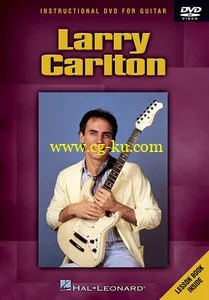 Larry Carlton – Instructional Video – DVD的图片1