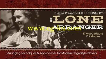 Truefire – Pete Huttlinger’s The Lone Arranger的图片1