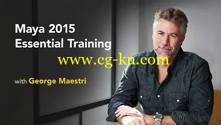 Maya 2015 Essential Training with George Maestri [Repost]的图片1