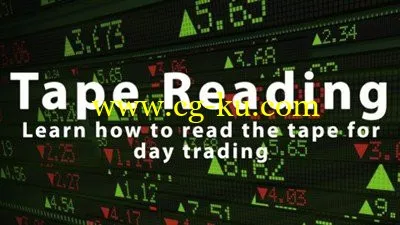 Tape Reading: Learn How To Read The Tape For Day Trading的图片1