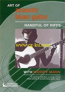 Art of Acoustic Blues Guitar – Handful of Riffs的图片1