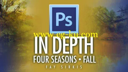 KelbyOne – Photoshop In Depth – Four Seasons: Fall的图片1