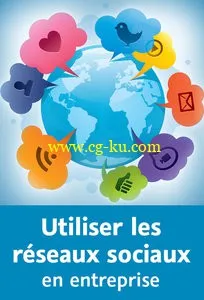 Utiliser les réseaux sociaux en entreprise的图片1