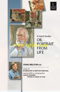 A Quick Studies: Oil Portrail from Life with Craig Nelson的图片1