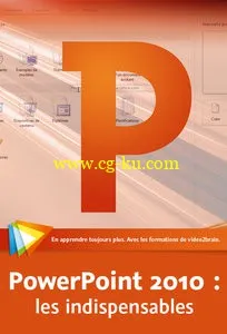 PowerPoint 2010 – Les indispensables的图片1