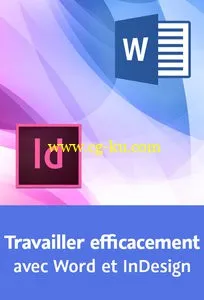 Travailler efficacement avec Word et InDesign的图片1