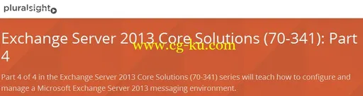 Exchange Server 2013 Core Solutions (70-341): Part 4的图片1