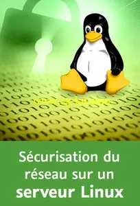 Sécurisation du réseau sur un serveur Linux的图片1