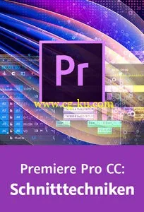 Premiere Pro CC: Schnitttechniken Die Timeline im Fokus的图片2