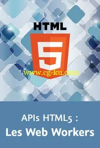 APIs HTML5 : Les Web Workers的图片1