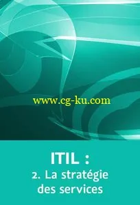 ITIL : 2. La stratégie des services的图片1