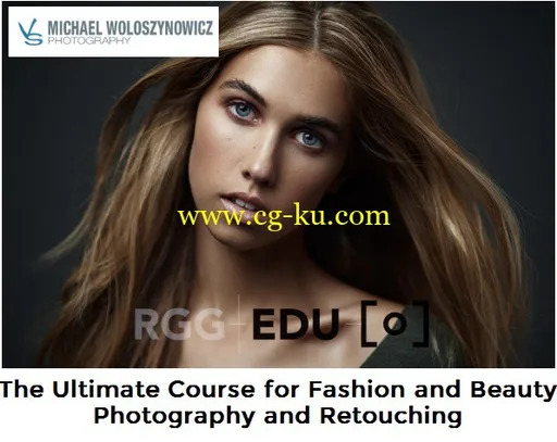 The Ultimate Course for Fashion and Beauty Photography and Retouching的图片1