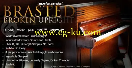 Imperfect Samples Brasted Upright Piano Complete Edition EXS24 KONTAKT (Repost)的图片1