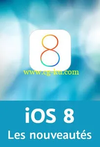 iOS 8 : Les nouveautés的图片1