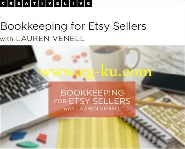 CreativeLive – Bookkeeping for Etsy Sellers with Lauren Venell的图片1