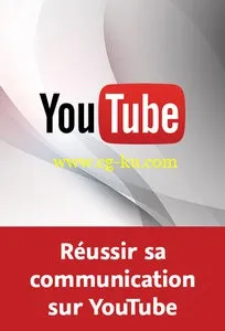 Réussir sa communication sur YouTube的图片1