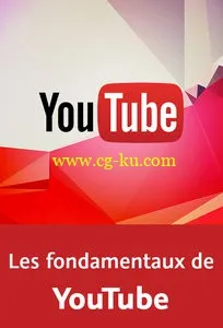 Les fondamentaux de YouTube的图片1