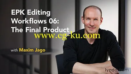 Lynda – EPK Editing Workflows 06: The Final Product的图片1