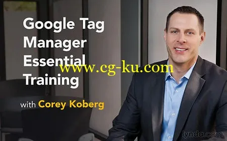 Lynda – Google Tag Manager Essential Training的图片1