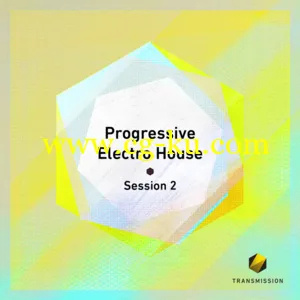 Transmission Progressive Electro House Session 2 MULTiFORMAT的图片1