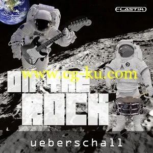 Ueberschall On the Rock ELASTIK的图片1