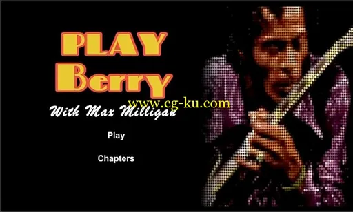 Play Berry: Learn To Play the Chuck Berry Way with Max Milligan的图片2