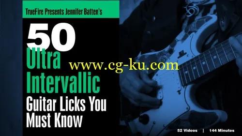 Truefire – Jennifer Batten’s 50 Ultraintervallic Licks You Must Know的图片1