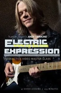 Truefire – Andy Timmons’ Electric Expression (2014)的图片1