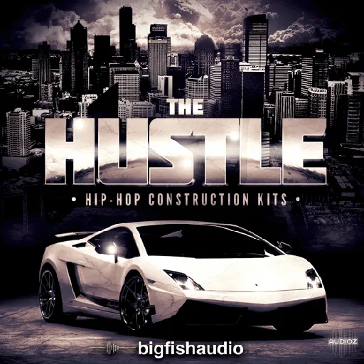 Big Fish Audio The Hustle Hip Hop Construction Kits MULTiFORMAT的图片1