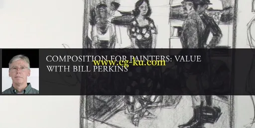 Composition-for-painters:-Value—With-Bill-Perkins的图片1