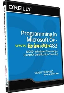 Programming in Microsoft C# – Exam 70-483的图片1