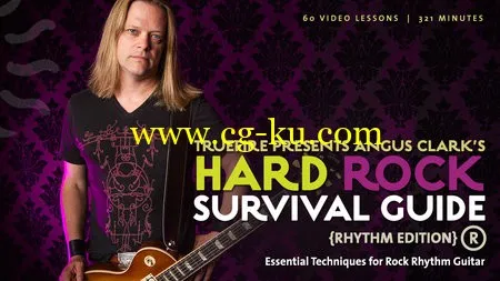 Truefire – Angus Clark’s Hard Rock Guitar Survival Guide: Rhythm Edition [repost]的图片1