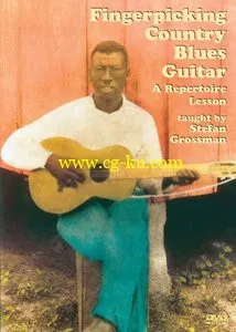 Fingerpicking Country Blues Guitar: A Repertoire Lesson的图片1